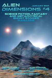 Alien Dimensions Issue 4 Science Fiction Fantasy and Metaphysical Short Stories #4 Cover